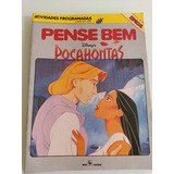 Revista Pense Bem Pocahontas Atividades Programadas Disney