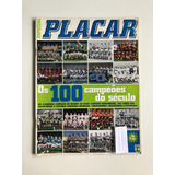 Revista Placar Especial 100 Times Campeões Do Século Vasco