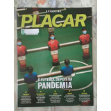 Revista Placar Especial O Futebol Depois Da Pandemia 