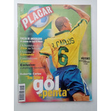 Revista Placar Nº 1138 - Abr/1998 - Pôster Botafogo, Tabelão