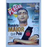 Revista Placar Nº 1305 - Abr/2007 - Romário / Pôster 
