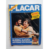 Revista Placar Nº 784 - Maio/1985 - Pôster Zico E Sócrates 