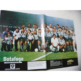Revista Placar Só Poster Botafogo Campeão Carioca De 1997