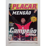 Revista Pôster Placar - Flamengo Campeão Carioca 1999