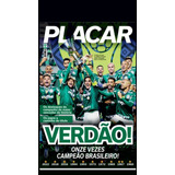Revista Poster Verdão! 11 Vezes Campeão Brasileiro. Placar 