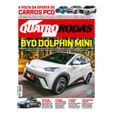Revista Quatro Rodas Mês Março. Byd Dolphin Mini. Ed 2024
