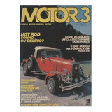Revista Revista Motor 3 / Numero 47/ Hot Rod Sonho Ou D