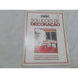 Revista Soluções De Decoração Casa Claudia 1989