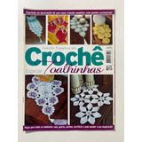 Revista Trabalhos Em Crochê 2 Toalhinhas Tricô Bordado 13448