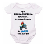 Roupa De Bebê Body Personalizado Moto Com Titio R626