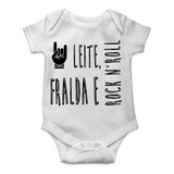 Roupa De Bebê Personalizada Leite Fralda E Rock In Roll
