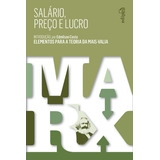 Salário, Preço E Lucro, De Karl, Marx. Editora Edipro, Capa Mole Em Português, 2020