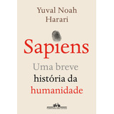 Sapiens (nova Edição): Uma Breve História Da Humanidade, De Harari, Yuval Noah. Editorial Editora Schwarcz Sa, Capa Mole Em Português, 2020