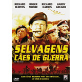 Selvagens Cães De Guerra - Dvd - Richard Burton Roger Moore