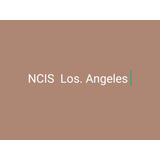Série Ncis. Los Angeles De 1 Á 13 Temporadas Envio Digital
