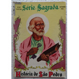 Série Sagrada Nº 37 História De São Pedro Ebal Set 1956
