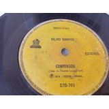 Silvio Santos - Comprei Fantasia/ Compensou - Compacto