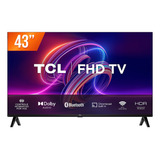 Smart Tv 43s5400a 43 Led Fhd Android Tv Tcl Bivolt Preto 110v/220v
