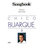 Songbook Chico Buarque - Volume 2