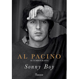 Sonny Boy: Autobiografia, De Al Pacino. Editorial Rocco, Capa Mole, Edição 1 Em Português, 2024