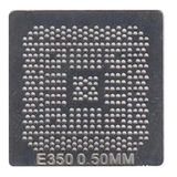 Stencil Calor Direto E350 Amd Eme350gbb22gt E-series E-350