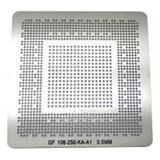 Stencil Gf106-250-ka-a1 Gtx 450 550ti Calor Direto 0,50mm