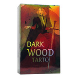 Tarô Da Floresta Sombria Dark Wood Tarot Holográfico