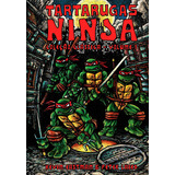 Tartarugas Ninja: Coleçao Clássica Vol. 1, De Kevin Eastman. Editora Pipoca E Nanquim, Capa Dura Em Português