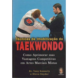 Técnicas De Imobilizacao Do Taekwond