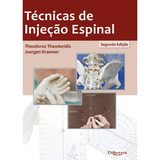 Técnicas De Injeção Espinal, 2ª Edição 2021