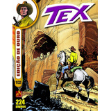 Tex Edição De Ouro Nº 102: O Preço Da Honra, De Nizzi, Claudio. Editora Edições Mythos Eireli, Capa Mole Em Português, 2018