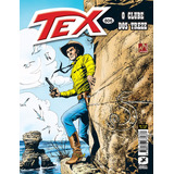 Tex Nº 606, De Boselli, Mauro. Série Tex (606), Vol. 606. Editora Edições Mythos Eireli, Capa Mole Em Português, 2019