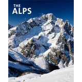 The Alps, De Bettray, Claudia. Editora Paisagem Distribuidora De Livros Ltda., Capa Dura Em Inglés/alemán/español, 2017