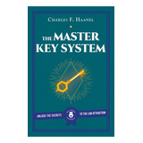 The Master Key System - Charles F. Haanel