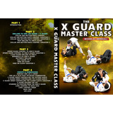 The X Guard Masterclass By Nicholas Meregali