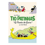 Tio Patinhas: O Navio De Ouro (coleção Carl Barks Vol. 26) - Hq - Panini, De S, N. Editorial Panini, Tapa Dura En Português, 2005