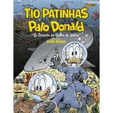 Tio Patinhas E Pato Donald: O Tesouro Na Bolha De Vidro: Biblioteca Don Rosa Vol. 3, De Rosa, Don. Editorial Panini Brasil Ltda, Tapa Dura En Português, 2021