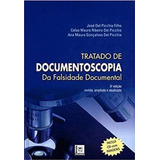 Tratado De Documentoscopia Da Falsidade Documental, De José Del Picchia Filho. Editora Pillares, Capa Dura Em Português