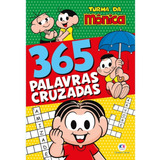 Turma Da Mônica - 365 Palavras Cruzadas, De Alves Barbieri, Paloma Blanca. 365 Caça Palavras Editorial Ciranda Cultural Editora E Distribuidora Ltda., Capa Mole Em Português, 2022