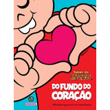 Turma Da Mônica - Do Fundo Do Coração, De Sousa, Mauricio. Editorial Girassol Brasil Edições Eireli, Tapa Dura En Português, 2018