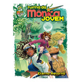 Turma Da Mônica Jovem (2021) - Edição 21 - Eterno Retorno