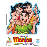Turma Da Mônica Jovem: Primeira Série Vol. 4, De Mauricio De Sousa. Editora Panini Brasil Ltda, Capa Mole Em Português, 2016