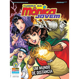 Turma Da Mônica Jovem Ed. 2: Um Mundo De Distância (série 2), De Mauricio De Sousa. Editora Panini Brasil Ltda, Capa Mole Em Português, 2017