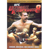 Ufc Ultimate Knockouts 8 - Dvd - Minotauro - Cain - Shogun