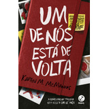 Um De Nós Está De Volta (vol. 3 Um De Nós), De Karen M. Mcmanus. Editora Galera, Capa Mole Em Português, 2023