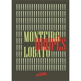 Urupês, De Monteiro, Lobato. Editorial Am, Capa Dura, Edição 1 Em Português, 2024