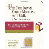 Use Case Driven Object Modeling With Uml