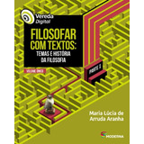 Vereda Digital - Filosofar Com Textos - Moderna