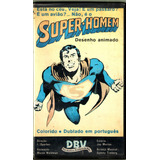Vhs Dvd Super Homem - Desenho - 