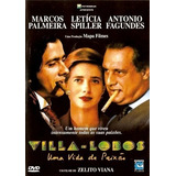 Villa Lobos Uma Vida De Paixão - Zelito Viana L A C R A D O 